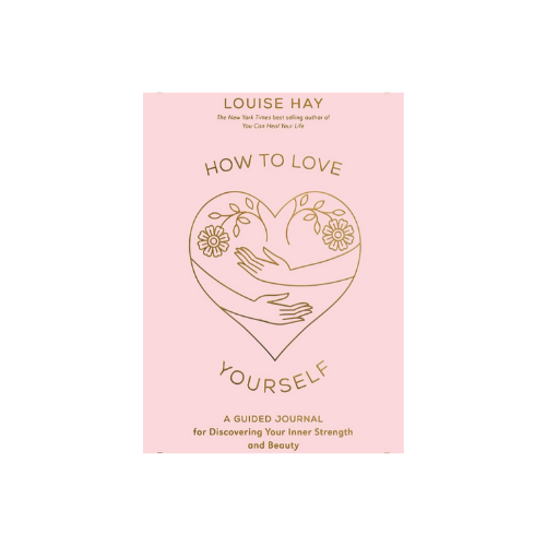 How To Love Yourself